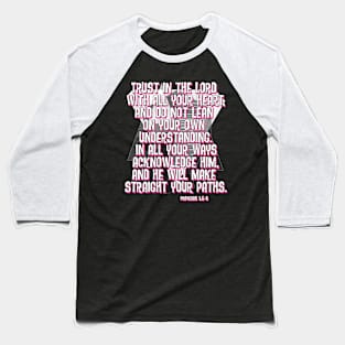 Scripture Typography Art Pink Baseball T-Shirt